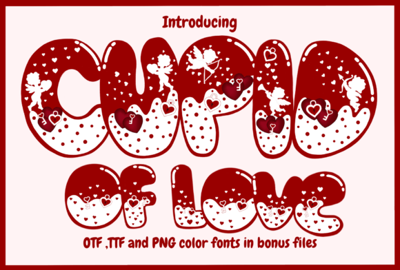 Cupid of Love: A Typeface for Heartfelt Design