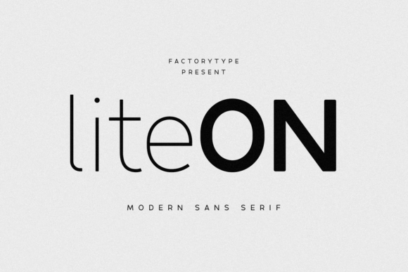 Liteon: A Contemporary Sans Serif for Modern Design