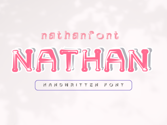 Nathan: A Friendly Font for Creative Design