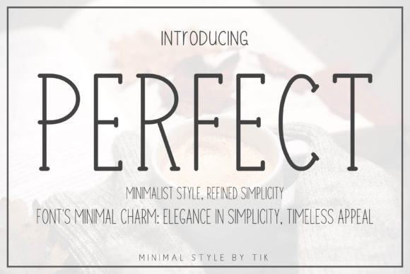Perfect Font: The Balanced Typeface for Modern Design