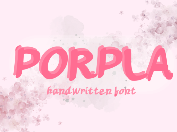 Porpla: The Sweet & Friendly Handwritten Font