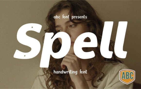 Spell: A Whimsical Typeface for Enchanting Design